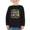 Watch Out Third Grade Here I Come 3rd Grade Back To School Graphic Toddler Long Sleeve Tee Watch Out Third Grade Here I Come 3rd Grade Back To School Graphic Toddler Long Sleeve Tee