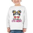 First Day Of 6th Grade Messy Hair Bun Girl Back To School Graphic Toddler Long Sleeve Tee First Day Of 6th Grade Messy Hair Bun Girl Back To School Graphic Toddler Long Sleeve Tee