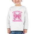 First Day Of Preschool Coquette Bow Back To School Girls Graphic Toddler Long Sleeve Tee