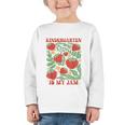 Kindergarten Is My Jam Boho Floral Strawberry Back To School Graphic Toddler Long Sleeve Tee Kindergarten Is My Jam Boho Floral Strawberry Back To School Graphic Toddler Long Sleeve Tee