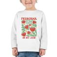 Preschool Is My Jam Boho Floral Strawberry Back To School Graphic Toddler Long Sleeve Tee