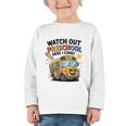 Watch Out Preschool Here I Come Preschool Back To School Graphic Toddler Long Sleeve Tee
