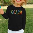 Coach Women For Work Tie Dye Back To School Appreciation Day Graphic Toddler Long Sleeve Tee Coach Women For Work Tie Dye Back To School Appreciation Day Graphic Toddler Long Sleeve Tee