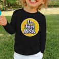 I'm Just Here For Recess Back To School Girl First Day Graphic Toddler Long Sleeve Tee I'm Just Here For Recess Back To School Girl First Day Graphic Toddler Long Sleeve Tee