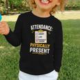 Physically Present Mentally Absent Back To School Graphic Toddler Long Sleeve Tee Physically Present Mentally Absent Back To School Graphic Toddler Long Sleeve Tee