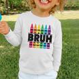 BRUH Back To School Colorful Crayons First Day Of School Graphic Toddler Long Sleeve Tee BRUH Back To School Colorful Crayons First Day Of School Graphic Toddler Long Sleeve Tee