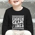 8th Eighth Grade Vibes 1st Back To School Checkerboard Crew Graphic Toddler Long Sleeve Tee 8th Eighth Grade Vibes 1st Back To School Checkerboard Crew Graphic Toddler Long Sleeve Tee