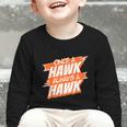 Always A Hawk Back To School Spirit O Graphic Toddler Long Sleeve Tee Always A Hawk Back To School Spirit O Graphic Toddler Long Sleeve Tee