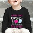 Assistant Principal The Students Are My Why Back To School Graphic Toddler Long Sleeve Tee Assistant Principal The Students Are My Why Back To School Graphic Toddler Long Sleeve Tee