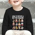 How To Become a Better Reader Dog Back To School Graphic Toddler Long Sleeve Tee How To Become a Better Reader Dog Back To School Graphic Toddler Long Sleeve Tee
