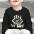 Bruh We Back Happy First Day Of School Back To School Kids Graphic Toddler Long Sleeve Tee Bruh We Back Happy First Day Of School Back To School Kids Graphic Toddler Long Sleeve Tee