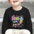 Bruh We Back School Custodians Pencil Back To School Graphic Toddler Long Sleeve Tee Bruh We Back School Custodians Pencil Back To School Graphic Toddler Long Sleeve Tee