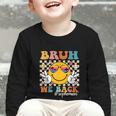 Bruh We Back Sophomore Retro Back To School Boys Girls Kids Graphic Toddler Long Sleeve Tee Bruh We Back Sophomore Retro Back To School Boys Girls Kids Graphic Toddler Long Sleeve Tee