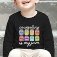 Counseling Is My Jam School Counselor Back To School Graphic Toddler Long Sleeve Tee