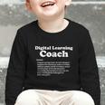 Digital Learning Coach Definition Sarcastic Back To School Graphic Toddler Long Sleeve Tee Digital Learning Coach Definition Sarcastic Back To School Graphic Toddler Long Sleeve Tee