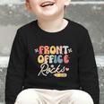 Front Office Rocks Back To School Secretary Admin Staff Tee Graphic Toddler Long Sleeve Tee