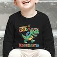 I'm Ready To Crush Kindergarten T-Rex Back To School Dino Graphic Toddler Long Sleeve Tee I'm Ready To Crush Kindergarten T-Rex Back To School Dino Graphic Toddler Long Sleeve Tee