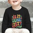 Is It June Yet Back To School Student Groovy Kids Graphic Toddler Long Sleeve Tee Is It June Yet Back To School Student Groovy Kids Graphic Toddler Long Sleeve Tee