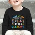 I Love My Job For All The Little Reasons Back To School Graphic Toddler Long Sleeve Tee