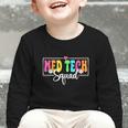 Med Tech Squad Back To School Med Technician Crew Graphic Toddler Long Sleeve Tee Med Tech Squad Back To School Med Technician Crew Graphic Toddler Long Sleeve Tee