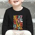 Middle School Gradution Back To School Next Stop High School Graphic Toddler Long Sleeve Tee