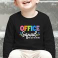 Office Squad We Get It Done Back To School First Day Graphic Toddler Long Sleeve Tee