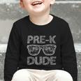 Pre-K Dude Back To School-First Day Of Preschool Girls Boys Graphic Toddler Long Sleeve Tee Pre-K Dude Back To School-First Day Of Preschool Girls Boys Graphic Toddler Long Sleeve Tee