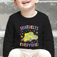 Seatbelt School Bus Driver Everyone Back To School Graphic Toddler Long Sleeve Tee Seatbelt School Bus Driver Everyone Back To School Graphic Toddler Long Sleeve Tee