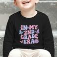 In My Second 2nd Grade Era Groovy Back To School Students Graphic Toddler Long Sleeve Tee In My Second 2nd Grade Era Groovy Back To School Students Graphic Toddler Long Sleeve Tee