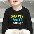 Smarty Pants Alert Nerd & Kids Back To School Graphic Toddler Long Sleeve Tee Smarty Pants Alert Nerd & Kids Back To School Graphic Toddler Long Sleeve Tee