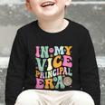 In My Vice Principal Era Back To School Vice Principal Graphic Toddler Long Sleeve Tee