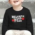 Welcome Back To School Happy First Day Of School 2025 2026 Graphic Toddler Long Sleeve Tee Welcome Back To School Happy First Day Of School 2025 2026 Graphic Toddler Long Sleeve Tee