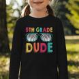 5th Grade Dude Back To School Fifth Grade Student Graphic Toddler Long Sleeve Tee