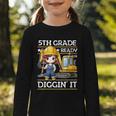 5th Grade Ready For Digging Construction Girl Back To School Graphic Toddler Long Sleeve Tee