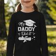 Back To School My Daddy Did It Graduation Proud Dad Graduated Small Graphic Toddler Long Sleeve Tee Back To School My Daddy Did It Graduation Proud Dad Graduated Small Graphic Toddler Long Sleeve Tee
