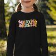 Behavior Analyst Fun Back To School Appreciation Graphic Toddler Long Sleeve Tee