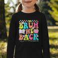 Bruh We Back Paraprofessional Back To School Graphic Toddler Long Sleeve Tee Bruh We Back Paraprofessional Back To School Graphic Toddler Long Sleeve Tee