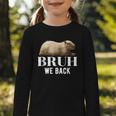 Bruh We Back To School Capybara First Day Of School Graphic Toddler Long Sleeve Tee