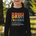Bruh I'm A Senior Back To School Class Of 2026 Graduation Graphic Toddler Long Sleeve Tee Bruh I'm A Senior Back To School Class Of 2026 Graduation Graphic Toddler Long Sleeve Tee
