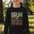 Bruh Its My First Day Of 4th Grade Back To School Boys Kids Graphic Toddler Long Sleeve Tee Bruh Its My First Day Of 4th Grade Back To School Boys Kids Graphic Toddler Long Sleeve Tee