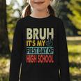 Bruh Its My First Day Of High School Back To School Boy Kid Graphic Toddler Long Sleeve Tee Bruh Its My First Day Of High School Back To School Boy Kid Graphic Toddler Long Sleeve Tee