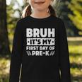 Bruh It's My First Day Of Pre K PreK Back To School Boys Graphic Toddler Long Sleeve Tee Bruh It's My First Day Of Pre K PreK Back To School Boys Graphic Toddler Long Sleeve Tee