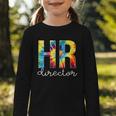HR Director For Work Tie Dye Back To School Appreciation Day Graphic Toddler Long Sleeve Tee