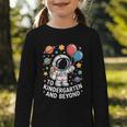 To Kindergarten And Beyond Astronaut Space Back To School Graphic Toddler Long Sleeve Tee