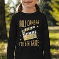 Roll Camera For 6th Grade Movie Lover Back To School Graphic Toddler Long Sleeve Tee