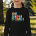Your Schedule Is Correct Back To School Life Graphic Toddler Long Sleeve Tee Your Schedule Is Correct Back To School Life Graphic Toddler Long Sleeve Tee