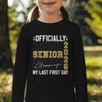 Senior Class Of 2026 Back To School Last First Day Of School Graphic Toddler Long Sleeve Tee Senior Class Of 2026 Back To School Last First Day Of School Graphic Toddler Long Sleeve Tee