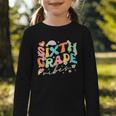 Sixth Grade Vibes 6th Grade Team Groovy Back To School Graphic Toddler Long Sleeve Tee