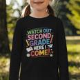 Watch Out 2nd Grade Here I Come Back To School Second Grade Graphic Toddler Long Sleeve Tee Watch Out 2nd Grade Here I Come Back To School Second Grade Graphic Toddler Long Sleeve Tee