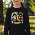 Watch Out Pre-K Here I Come Kinder Back To School Pre-K Kids Graphic Toddler Long Sleeve Tee